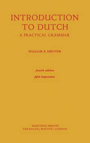 Cover image for Introduction to Dutch: A Practical Grammar