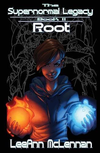 Cover image for The Supernormal Legacy: Book 2: Root