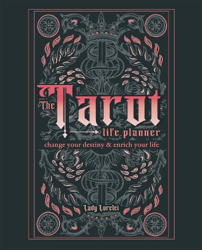 Cover image for The Tarot Life Planner: A Beginner's Guide to Reading the Tarot