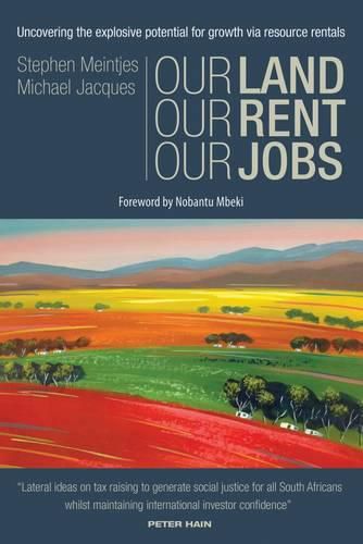 Cover image for Our Land, Our Rent, Our Jobs
