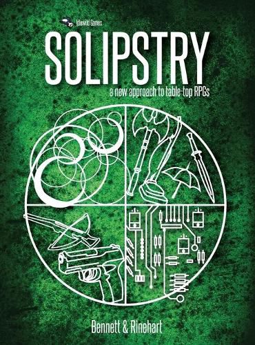 Cover image for Solipstry: A New Approach to Table-Top RPGs