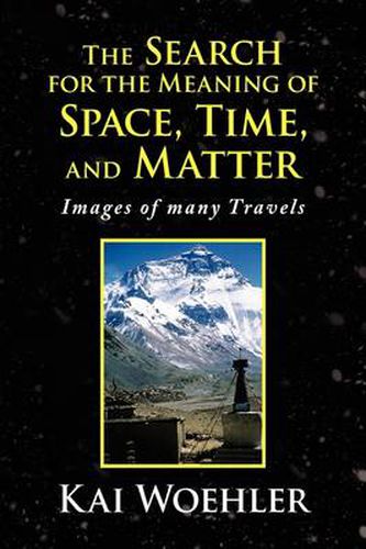 Cover image for The Search for the Meaning of Space, Time, and Matter