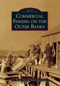 Cover image for Commercial Fishing on the Outer Banks