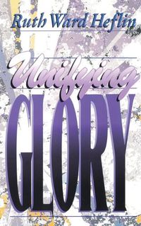 Cover image for Unifying Glory