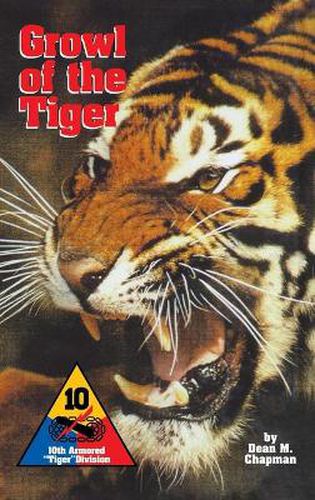 Cover image for Growl of the Tiger: 10th Armored Tiger Division