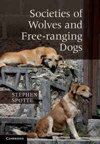 Cover image for Societies of Wolves and Free-ranging Dogs