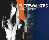 Cover image for Doug Aitken: sleepwalkers