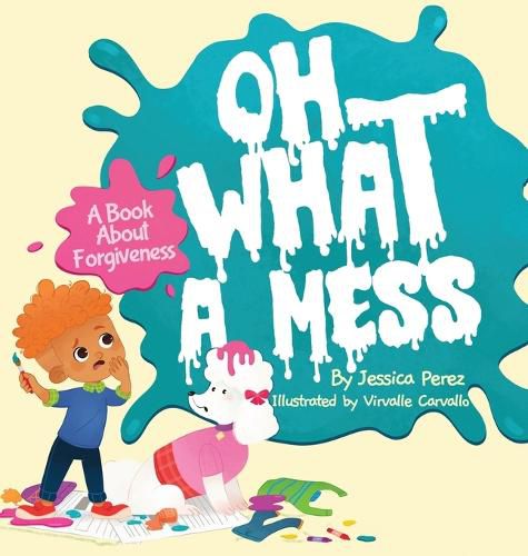 Cover image for Oh What A Mess