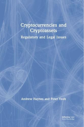 Cover image for Cryptocurrencies and Cryptoassets: Regulatory and Legal Issues