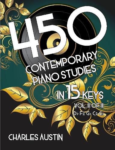 Cover image for 450 Contemporary Piano Studies in 15 Keys, Volume 3