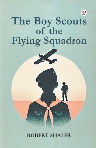 Cover image for The Boy Scouts of the Flying Squadron