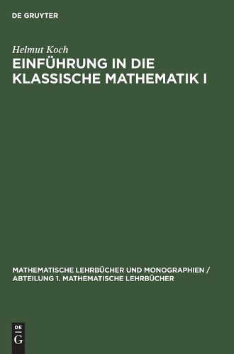 Cover image for Einfuhrung in die klassische Mathematik I