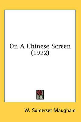 Cover image for On a Chinese Screen (1922)