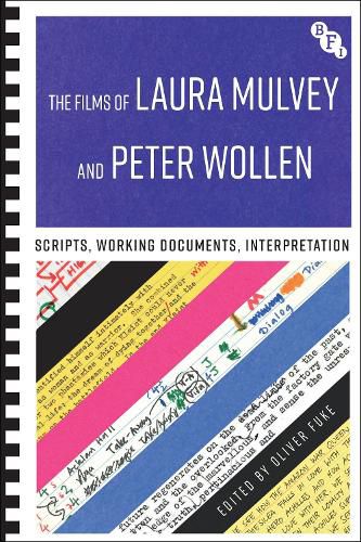 Cover image for The Films of Laura Mulvey and Peter Wollen: Scripts, Working Documents, Interpretation