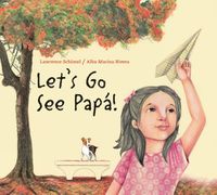 Cover image for Let's Go See Papa!