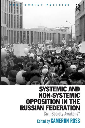 Systemic and Non-Systemic Opposition in the Russian Federation