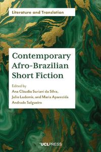 Cover image for Contemporary Afro-Brazilian Short Fiction