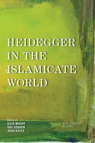 Heidegger in the Islamicate World