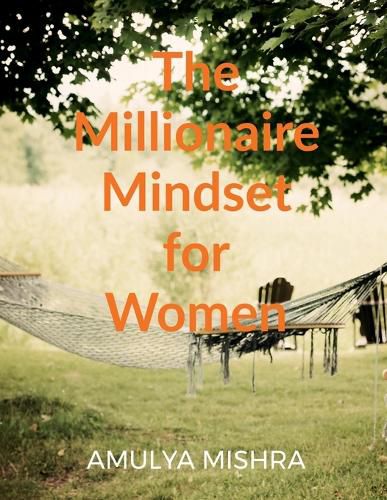 Cover image for The Millionaire Mindset for Women