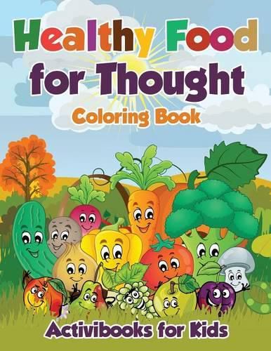 Cover image for Healthy Food for Thought Coloring Book