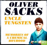 Cover image for Uncle Tungsten: Memories of a Chemical Boyhood