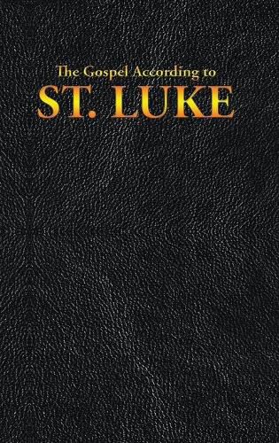 Cover image for The Gospel According to ST. LUKE