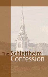 Cover image for Schleitheim Confession