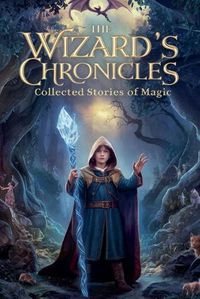 Cover image for The Wizard's Chronicles