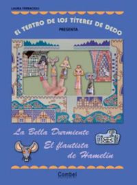 Cover image for El teatro de los titeres de dedo presenta....: La bella durmiente - el flautis