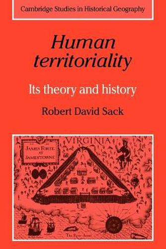 Cover image for Human Territoriality: Its Theory and History