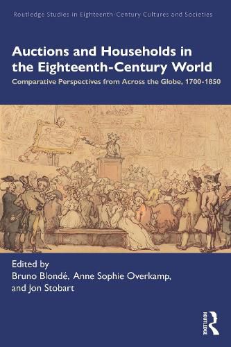 Cover image for Auctions and Households in the Eighteenth-Century World