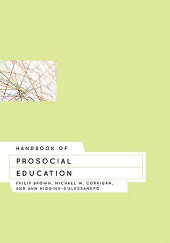 Handbook of Prosocial Education