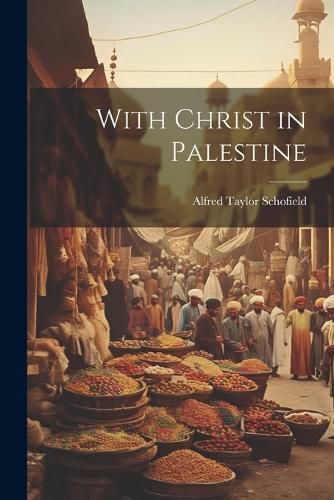 Cover image for With Christ in Palestine