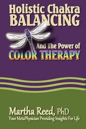 Cover image for Holistic Chakra Balancing and the Power of Color Therapy