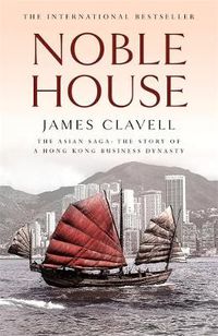 Cover image for Noble House: The Fifth Novel of the Asian Saga