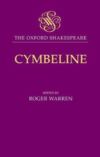 Cover image for The Oxford Shakespeare: Cymbeline