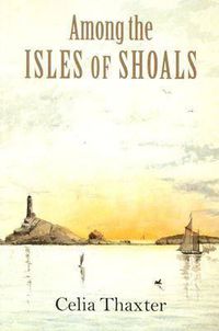 Cover image for Among the Isles of Shoals