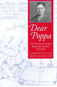 Cover image for Dear Poppa: The World War II Berman Family Letters