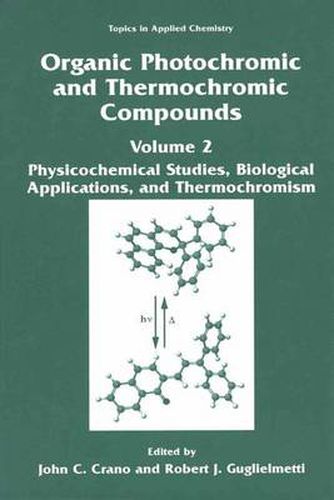 Cover image for Organic Photochromic and Thermochromic Compounds: Volume 2: Physicochemical Studies, Biological Applications, and Thermochromism