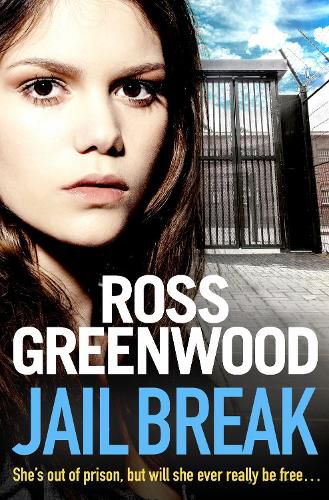 Cover image for Jail Break: A shocking, page-turning prison thriller from Ross Greenwood
