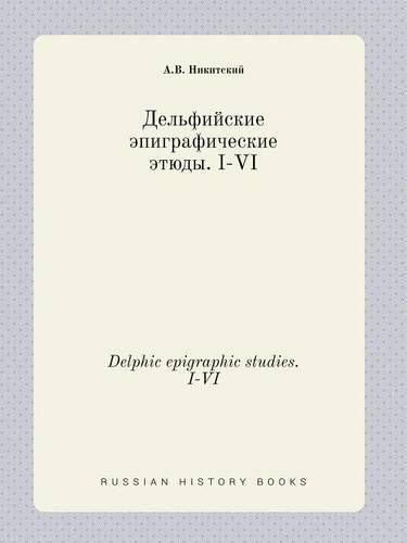 Cover image for Delphic epigraphic studies. I-VI