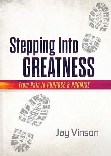 Cover image for Stepping Into Greatness