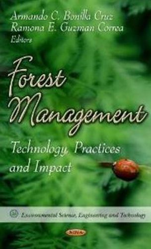 Cover image for Forest Management: Technology, Practices & Impact