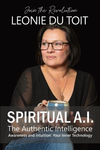 Cover image for Spiritual A.I. The Authentic Intelligence