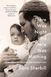 Cover image for There Was Night and There Was Morning