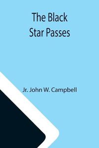 Cover image for The Black Star Passes