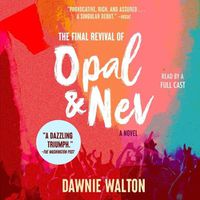 Cover image for The Final Revival of Opal & Nev