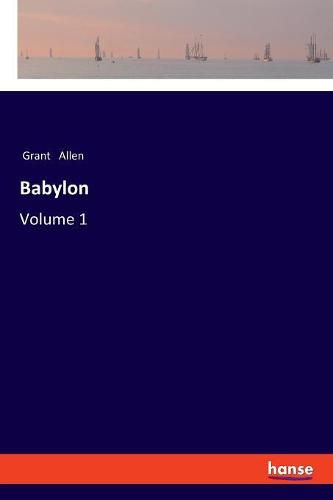 Cover image for Babylon: Volume 1