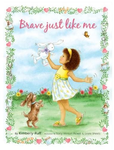 Cover image for Brave Just Like Me Keepsake Edition