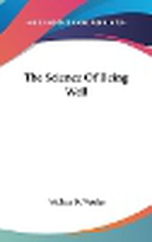 Cover image for The Science of Being Well